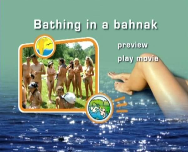 [NwDL] Naturist Freedom: Bathing in a Bahnak